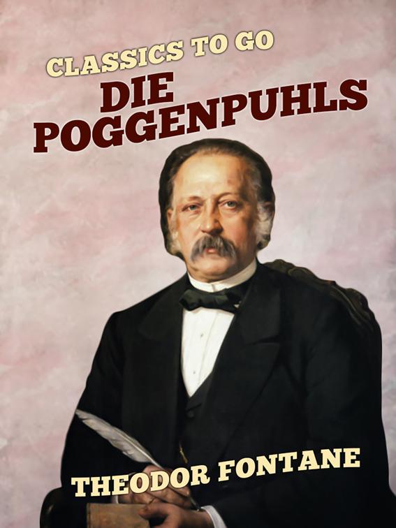 Die Poggenpuhls, Classics To Go