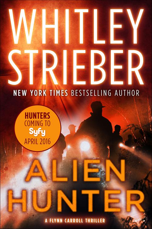 Alien Hunter, The Flynn Carroll Thrillers