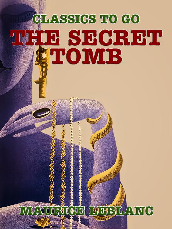 The Secret Tomb, Classics To Go