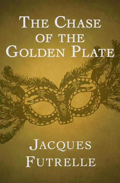 Chase of the Golden Plate