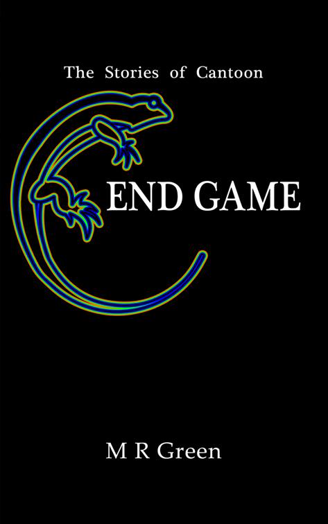 This image is the cover for the book The Stories of Cantoon - End Game