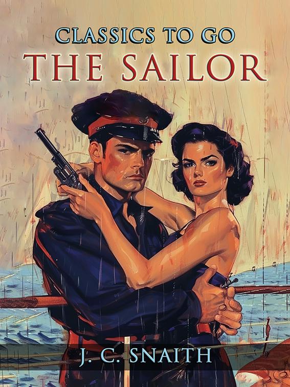 The Sailor, CLASSICS TO GO