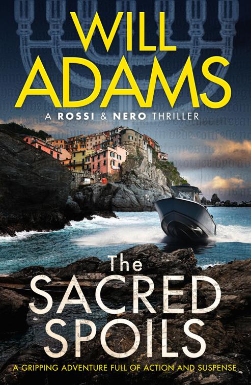 Sacred Spoils, The Rossi &amp; Nero Thrillers