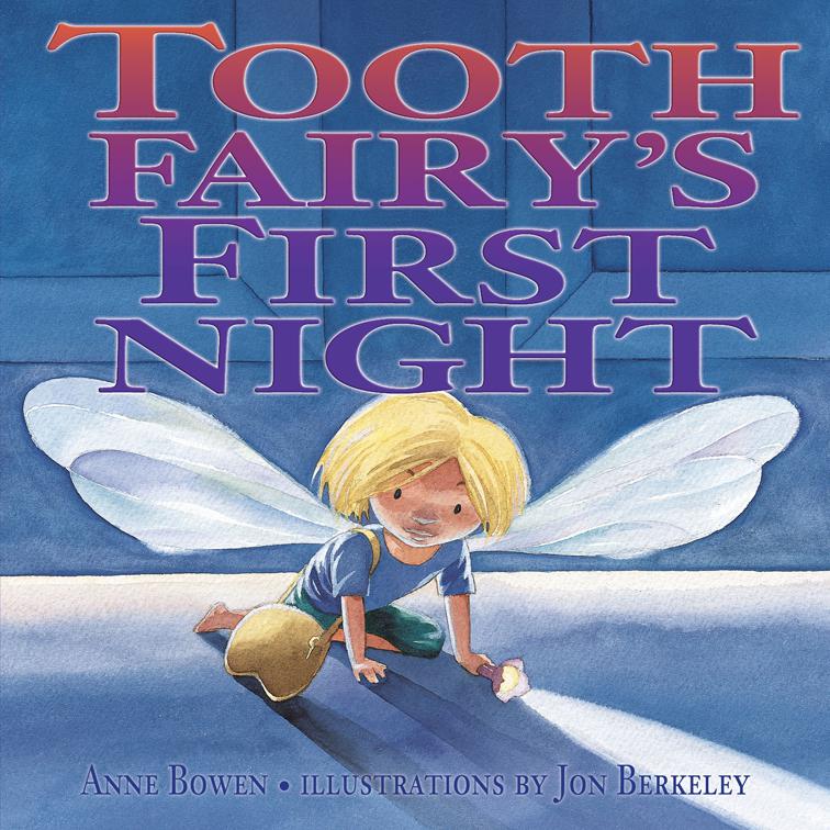 Tooth Fairy&#x27;s First Night