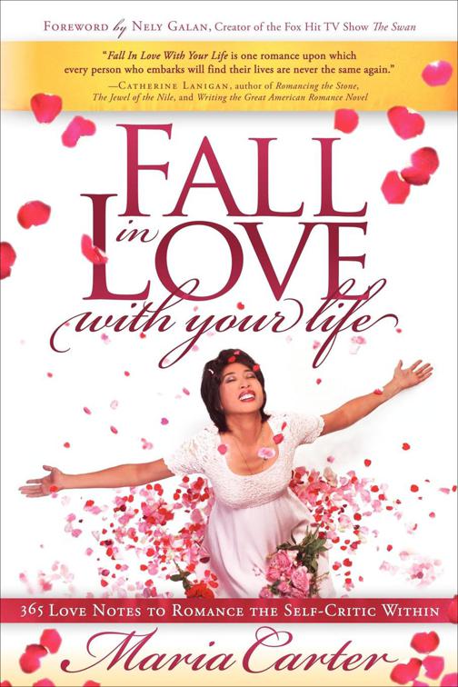 Fall in Love with Your Life