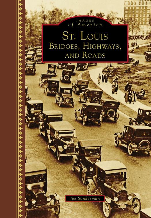 St. Louis, Images of America