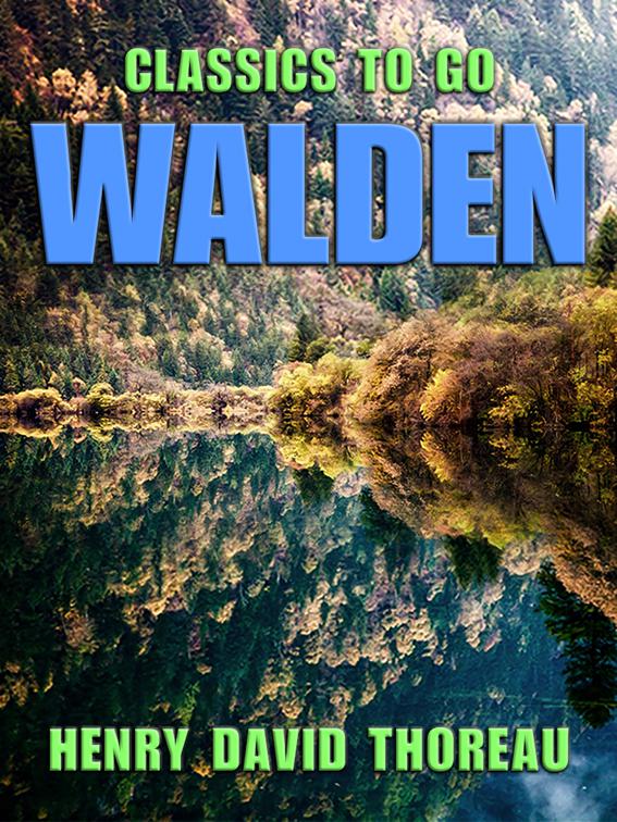 Walden, Classics To Go