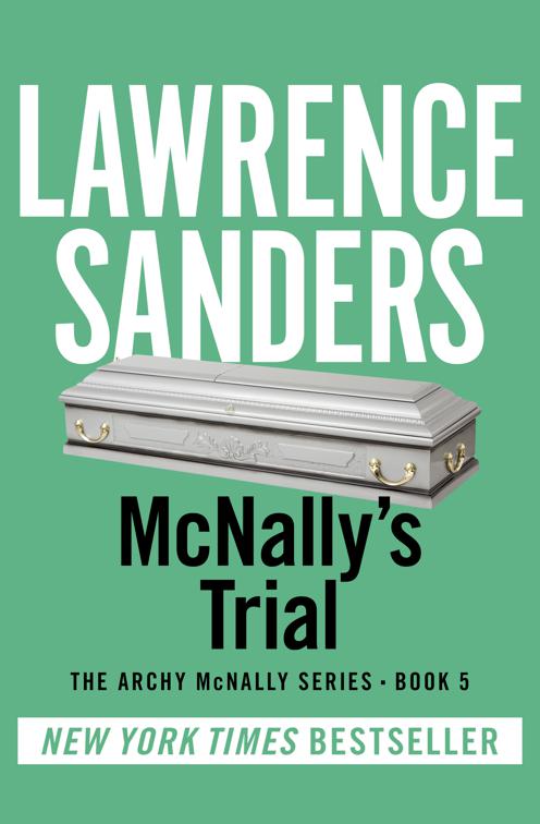 McNally&#x27;s Trial, The Archy McNally Series