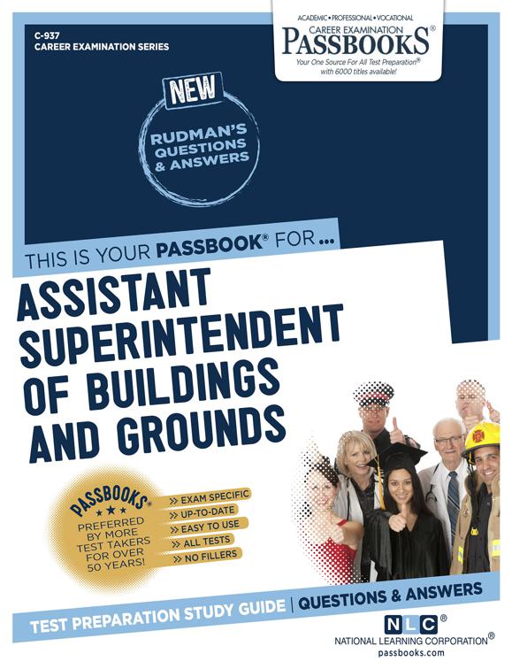 Assistant Superintendent of Buildings &amp; Grounds, Career Examination Series