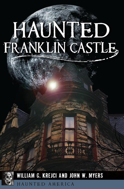 Haunted Franklin Castle, Haunted America