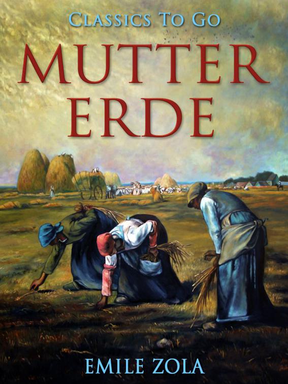 Mutter Erde, Classics To Go