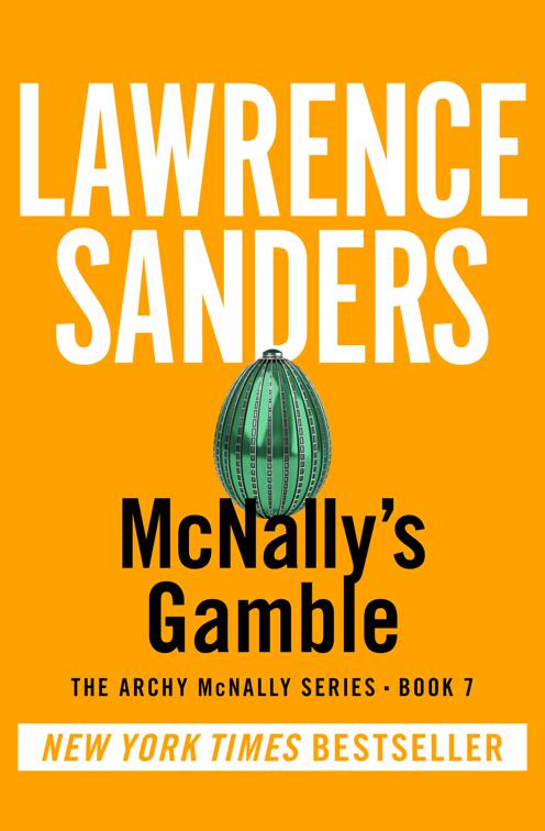 McNally&#x27;s Gamble, The Archy McNally Series