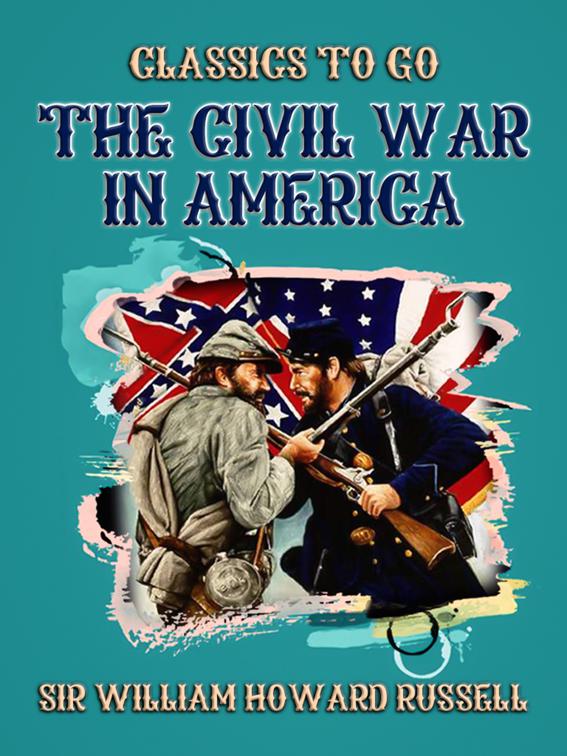 The Civil War in America, The World At War