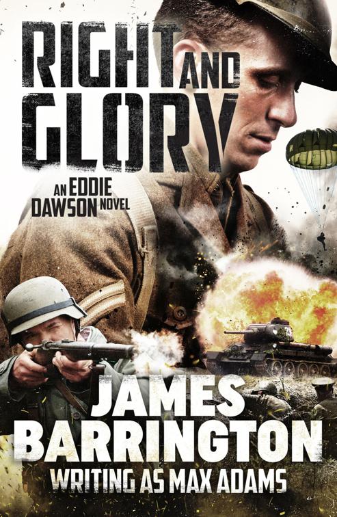 Right and Glory, An Eddie Dawson Novel