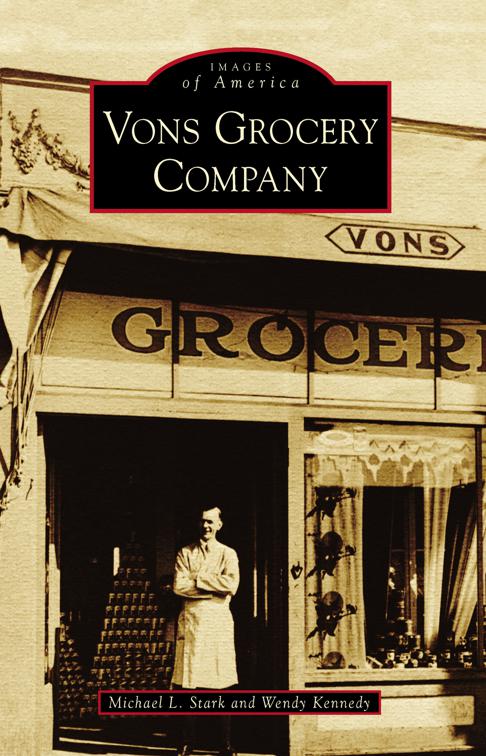 Vons Grocery Company, Images of America