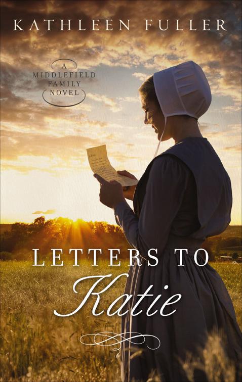 Letters to Katie, The Middlefield Family Novels