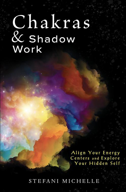 Chakras &amp; Shadow Work