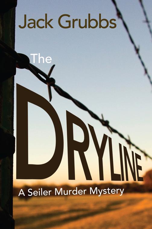 Dryline, The Seiler Murder Mysteries