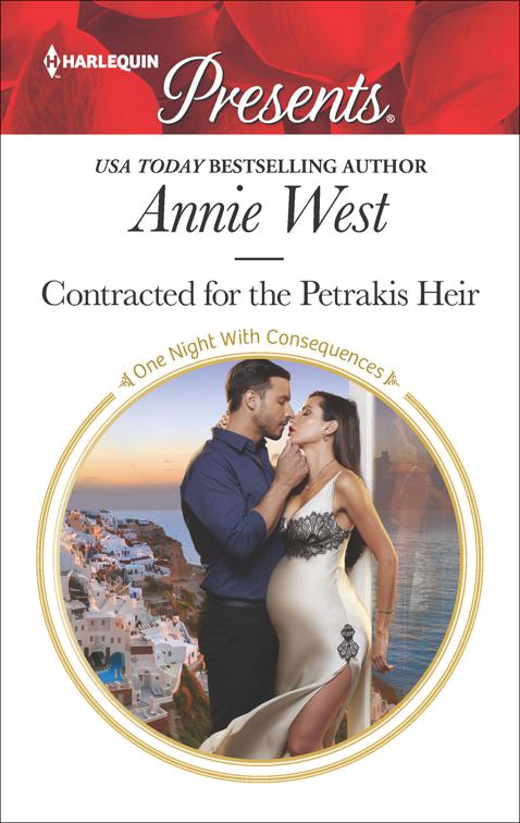 This image is the cover for the book Contracted for the Petrakis Heir, One Night With Consequences