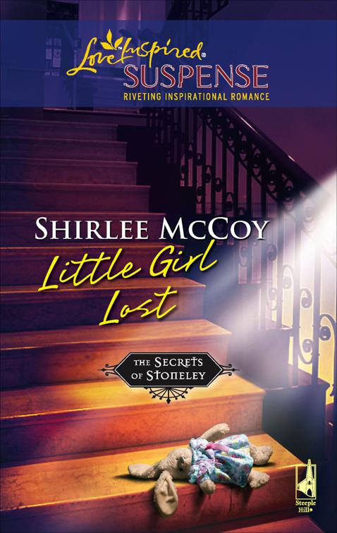Little Girl Lost, The Secrets of Stoneley