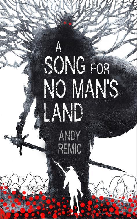 A Song for No Man&#x27;s Land