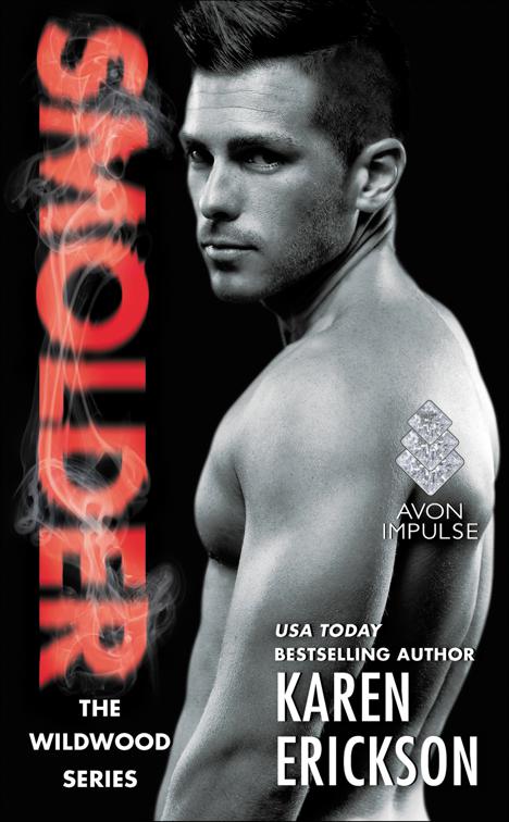 Smolder, The Wildwood Series