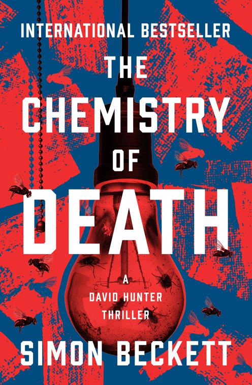 Chemistry of Death, The David Hunter Thrillers