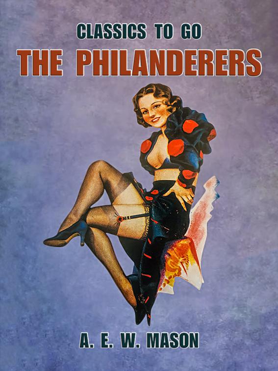 The Philanderers, Classics To Go