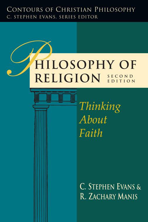 Philosophy of Religion, Contours of Christian Philosophy