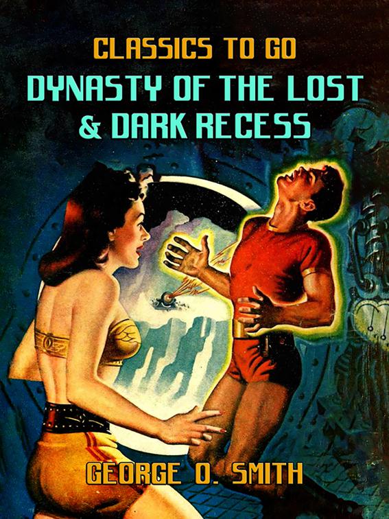 Dynasty of the Lost &amp; Dark Recess, Classics To Go