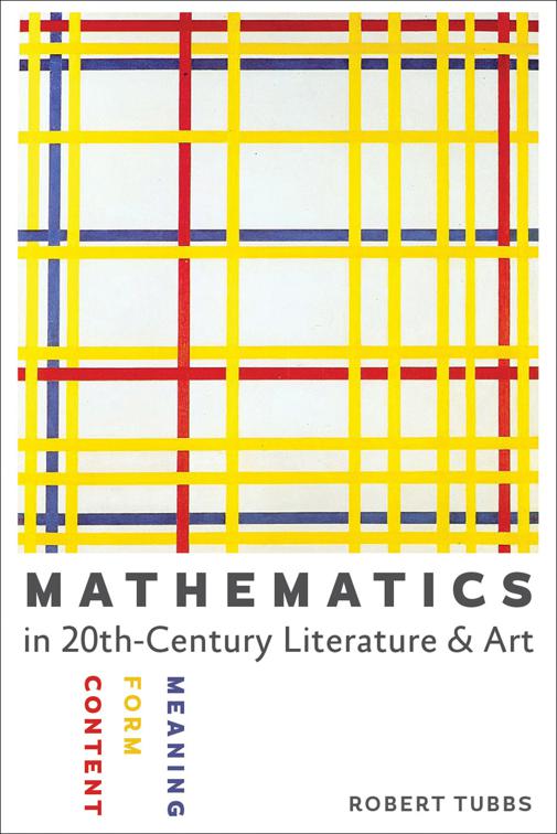 Mathematics in Twentieth-Century Literature &amp; Art