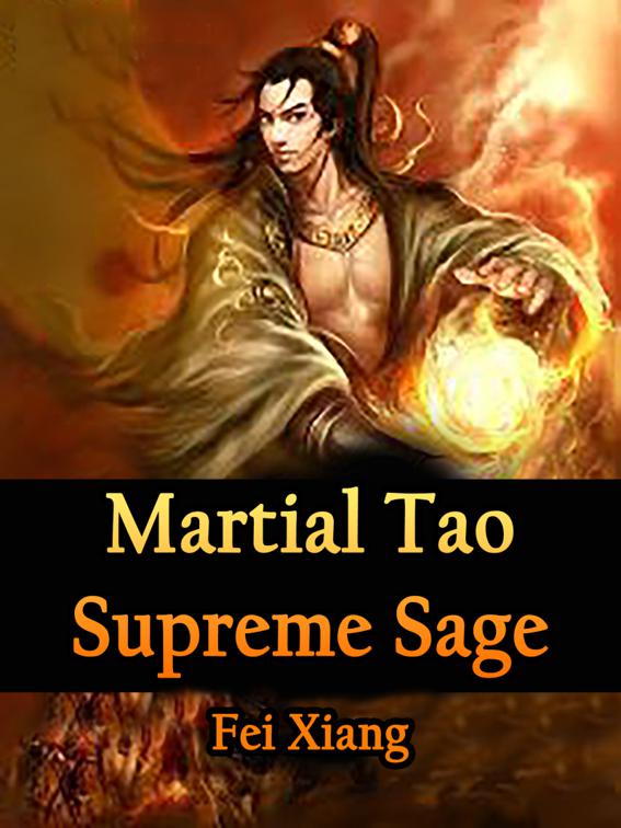 This image is the cover for the book Martial Tao Supreme Sage, Volume 11