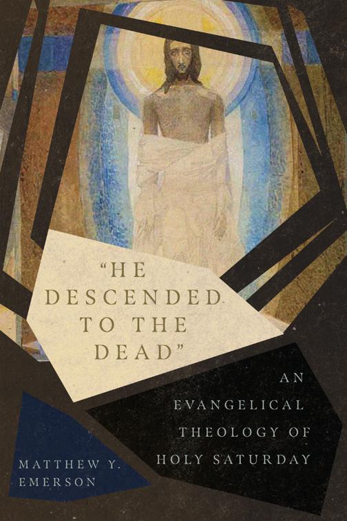 &quot;He Descended to the Dead&quot;