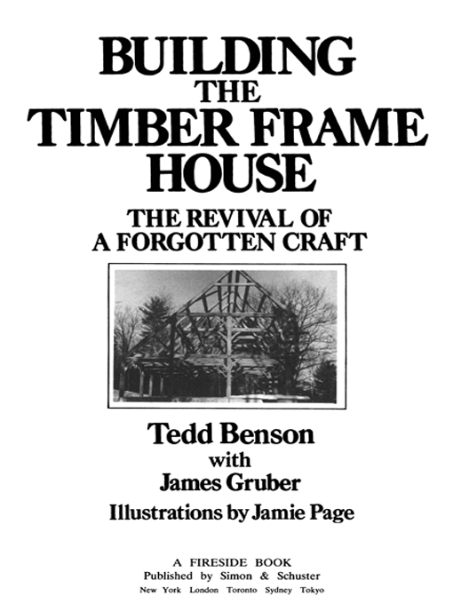Building the Timber Frame House