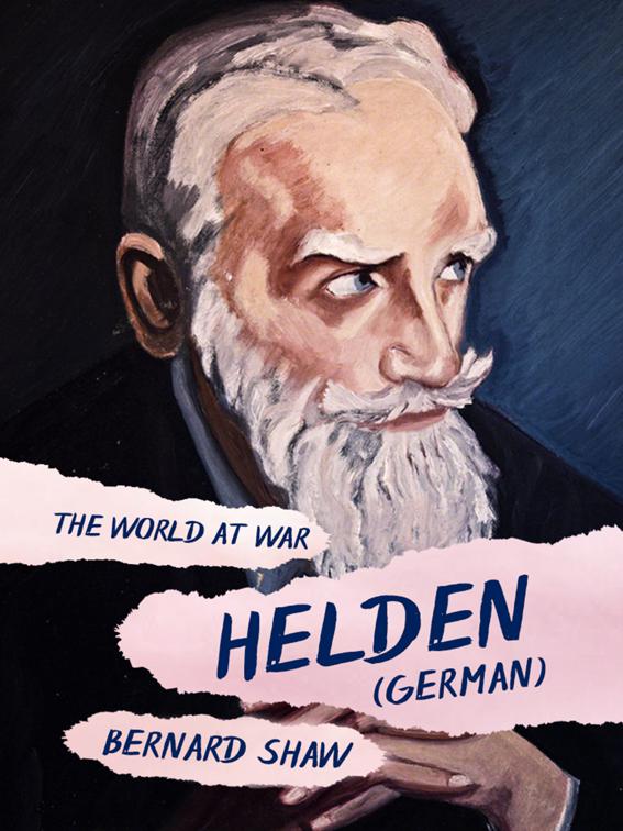 Helden (German), The World At War