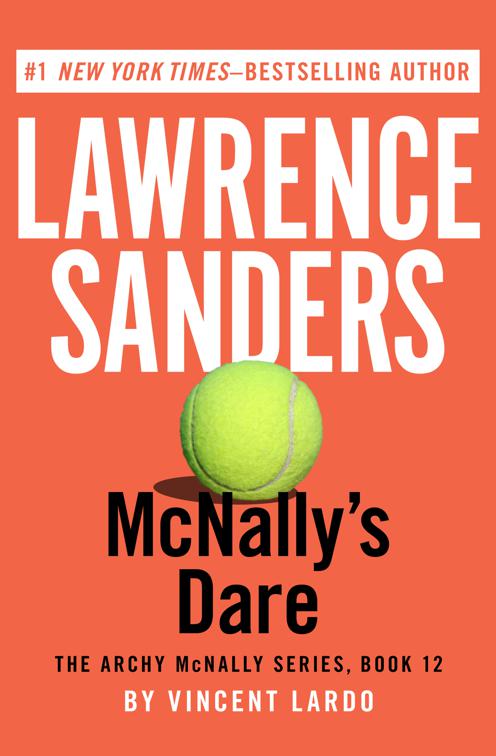 McNally&#x27;s Dare, The Archy McNally Series