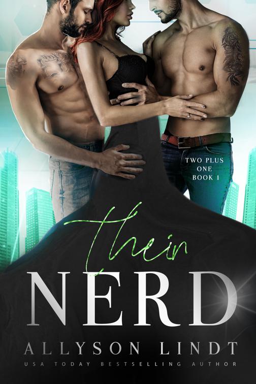 Their Nerd, Two Plus One