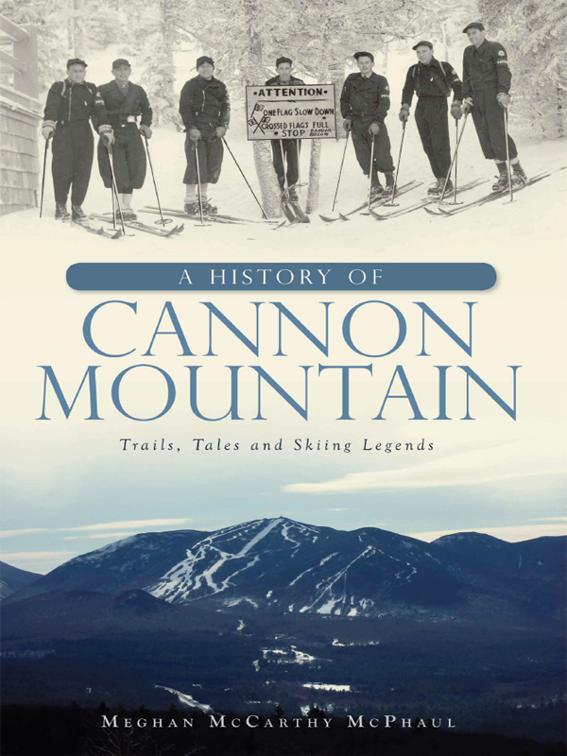 History of Cannon Mountain, Landmarks
