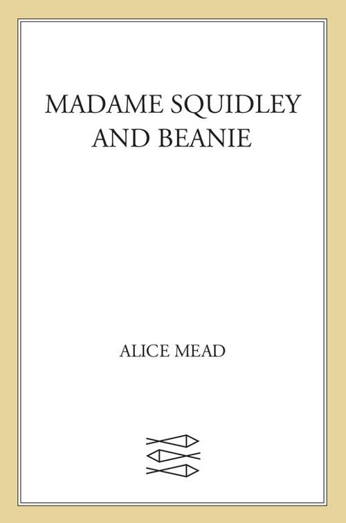 Madame Squidley and Beanie
