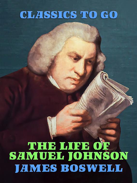 The Life of Samuel Johnson, Classics To Go