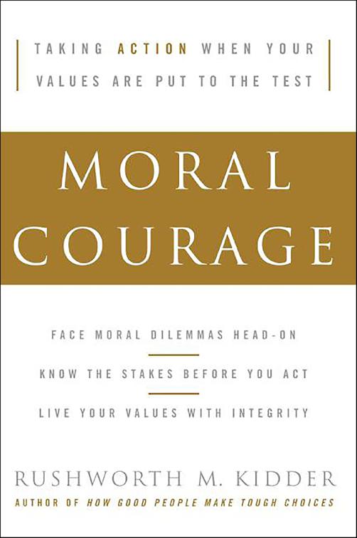 Moral Courage