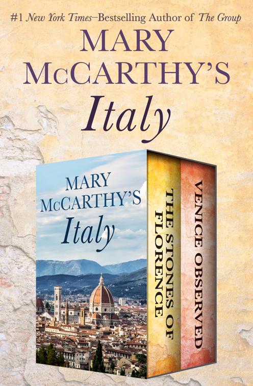 Mary McCarthy&#x27;s Italy