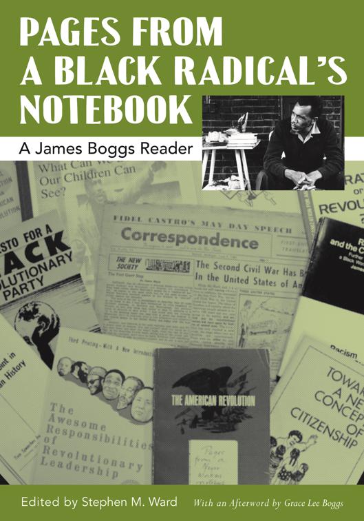 Pages from a Black Radical&#x27;s Notebook, African American Life