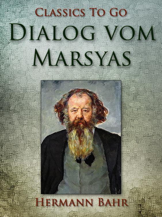 Dialog vom Marsyas, Classics To Go