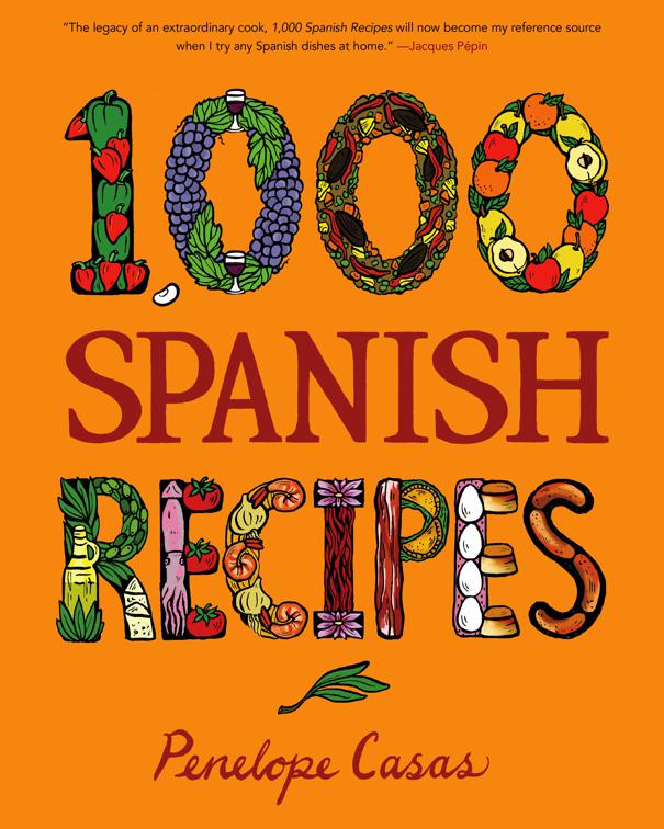 1,000 Spanish Recipes, 1,000 Recipes