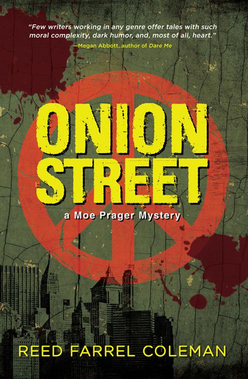 Onion Street, The Moe Prager Mysteries