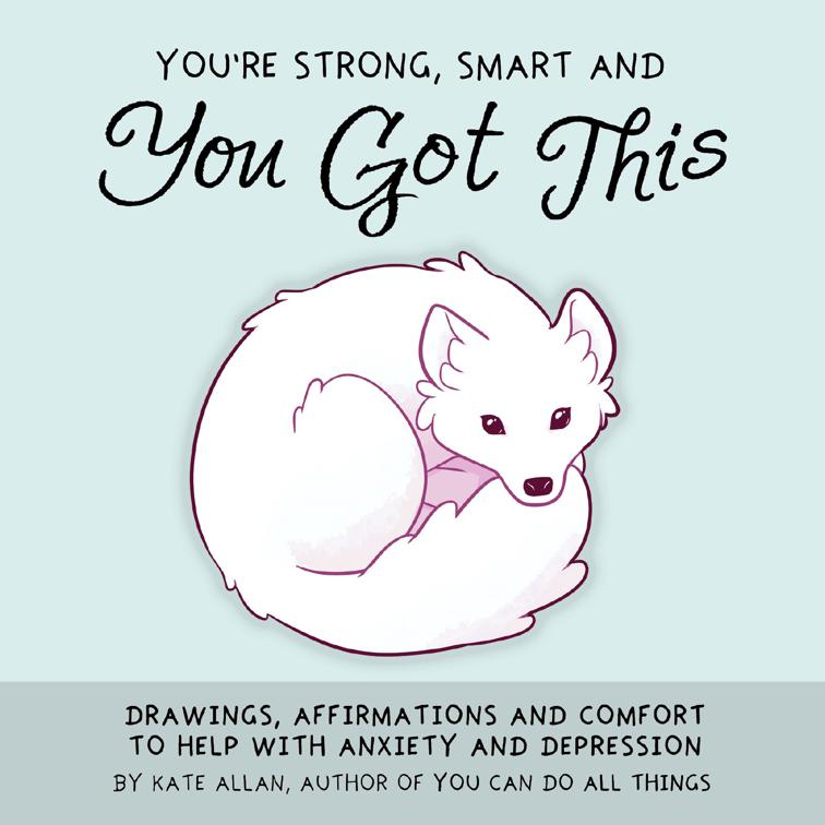 You&#x27;re Strong, Smart, and You Got This