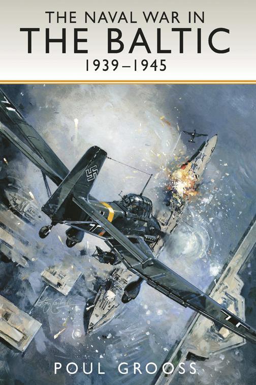 Naval War in the Baltic, 1939–1945