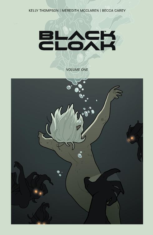 Black Cloak Vol. 1, Black Cloak