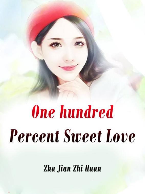 This image is the cover for the book One hundred Percent Sweet Love, Volume 4